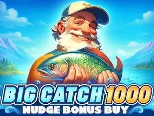 Big Catch 1000 Nudge Bonus Buy thumbnail